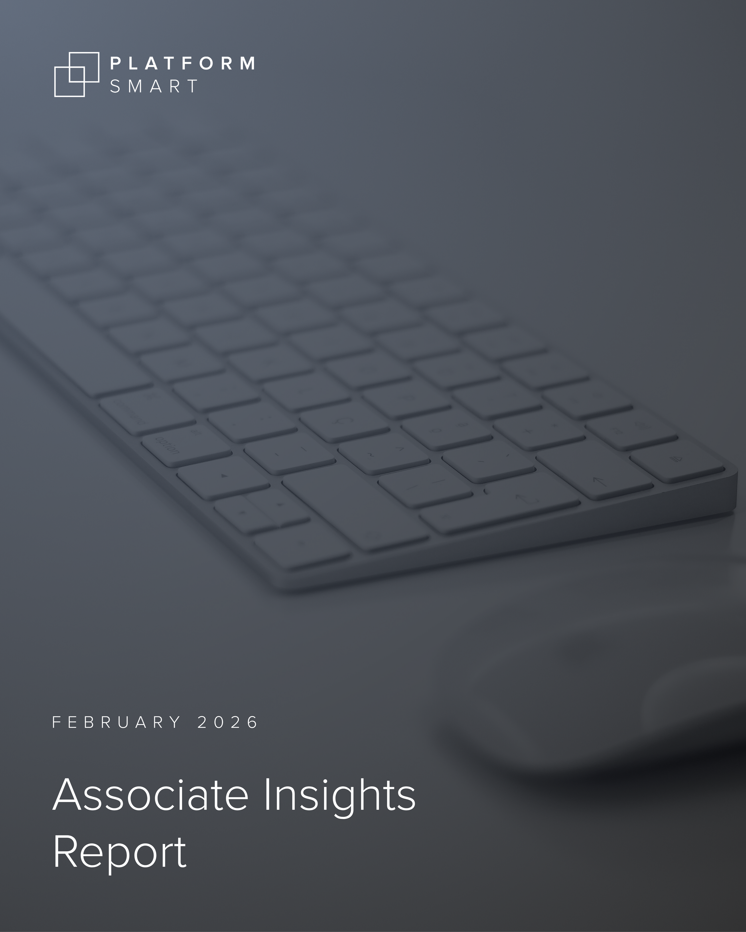 Associate Insights Report | February 2026