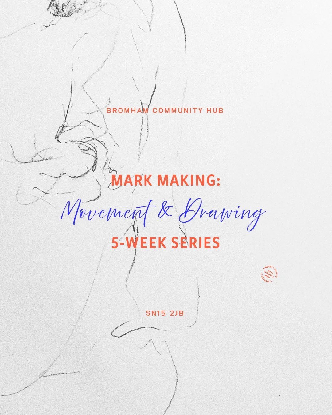 Mark Making: The 5-Week Pilot Series