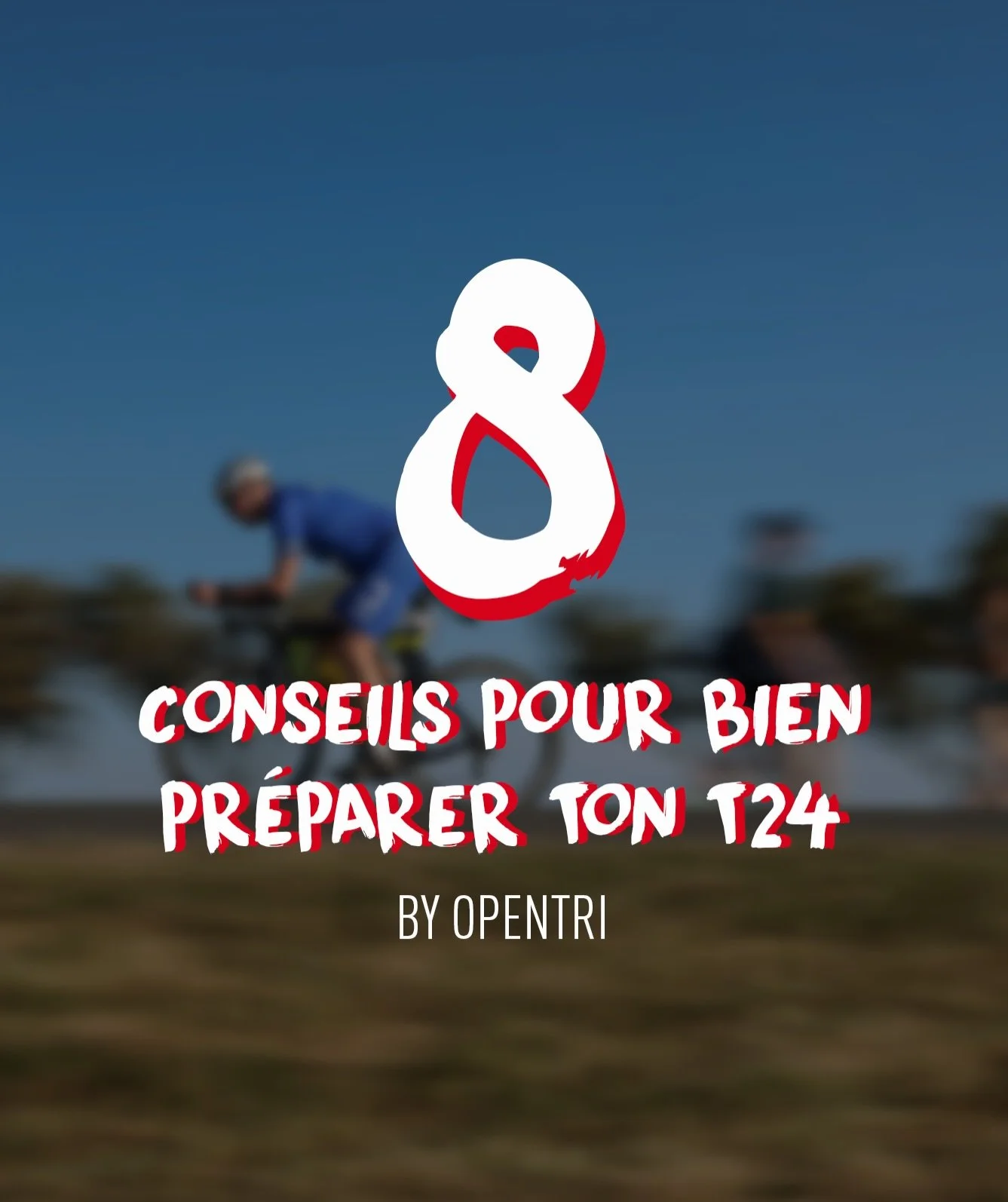 Les conseils pour bien pr&eacute;parer ton T24 by OpenTri 🔥

On vous a ressorti 8 conseils essentiels avec notre partenaire @opentri.fr pour arriver pr&ecirc;t(e), confiant(e) et solide le jour J 💪

👉 Swipe pour d&eacute;couvrir tous les conseils

