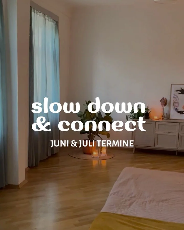 Die Termine f&uuml;r Juni &amp; Juli sind fixiert ✨
Slow Down &amp; Connect

Ein Raum, in dem du einfach langsamer werden kannst.
Runterkommen. Durchatmen. Sp&uuml;ren. Bei dir ankommen.

2 Stunden, in denen dein Nervensystem entspannen kann und du e
