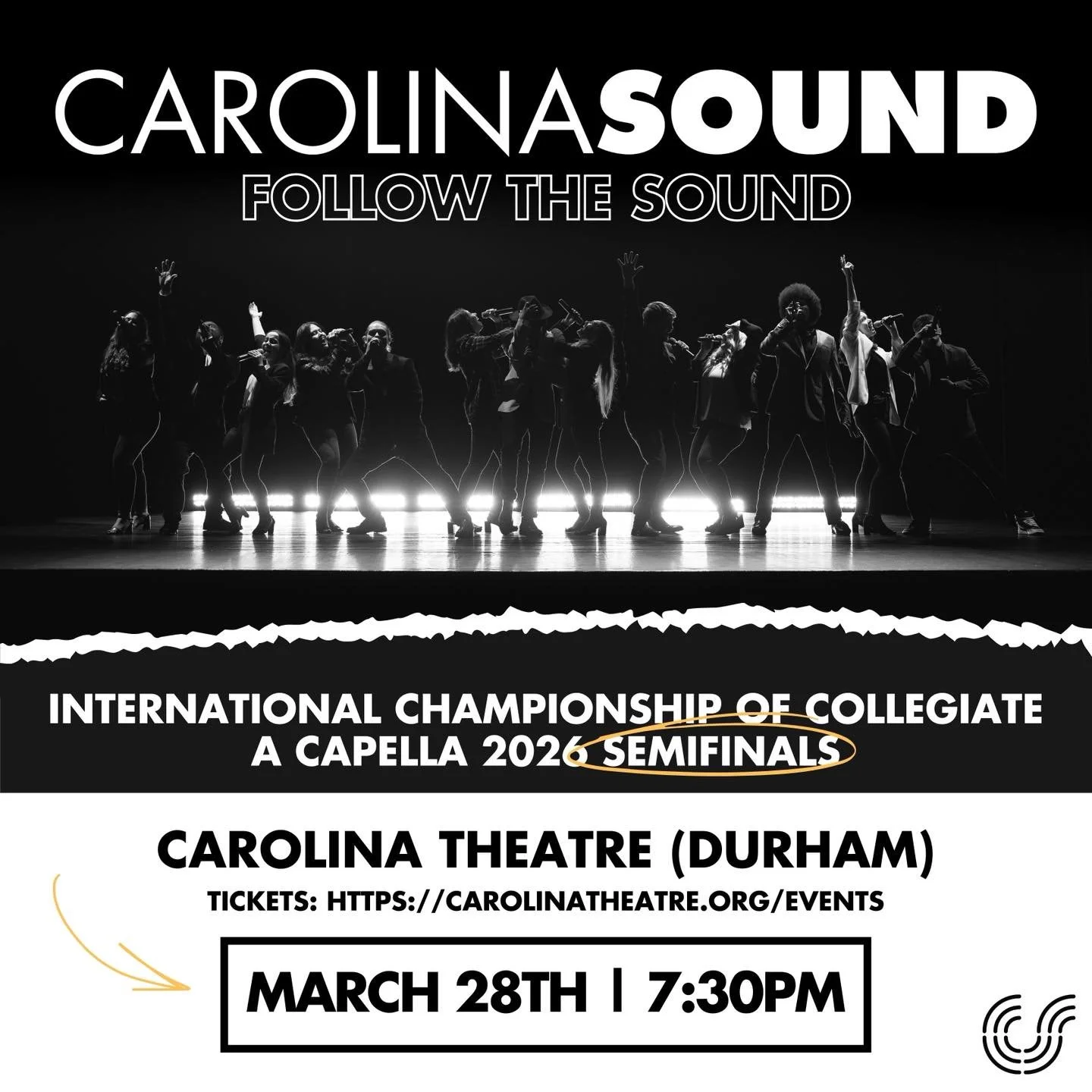 Hey. We would love to see as many as possible come support Carolina Sound at the ICCA Collegiate A Cappella South Semi-Finals in Durham at the Carolina Theater on March 28th. Get your tickets Now! Use the link below