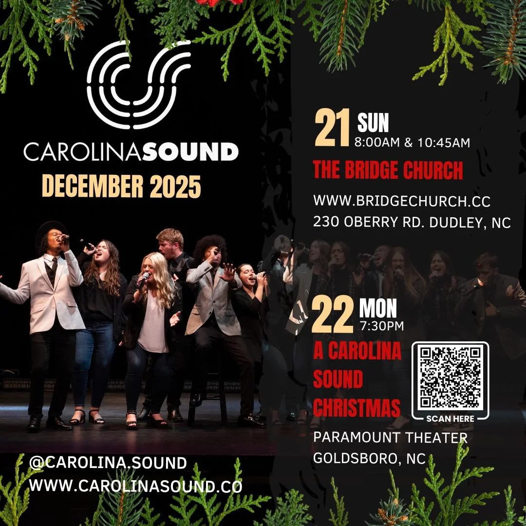 Hey, just a few more opportunities to see Carolina Sound this Christmas &mdash; our tour ends here at Home! Come be with us!