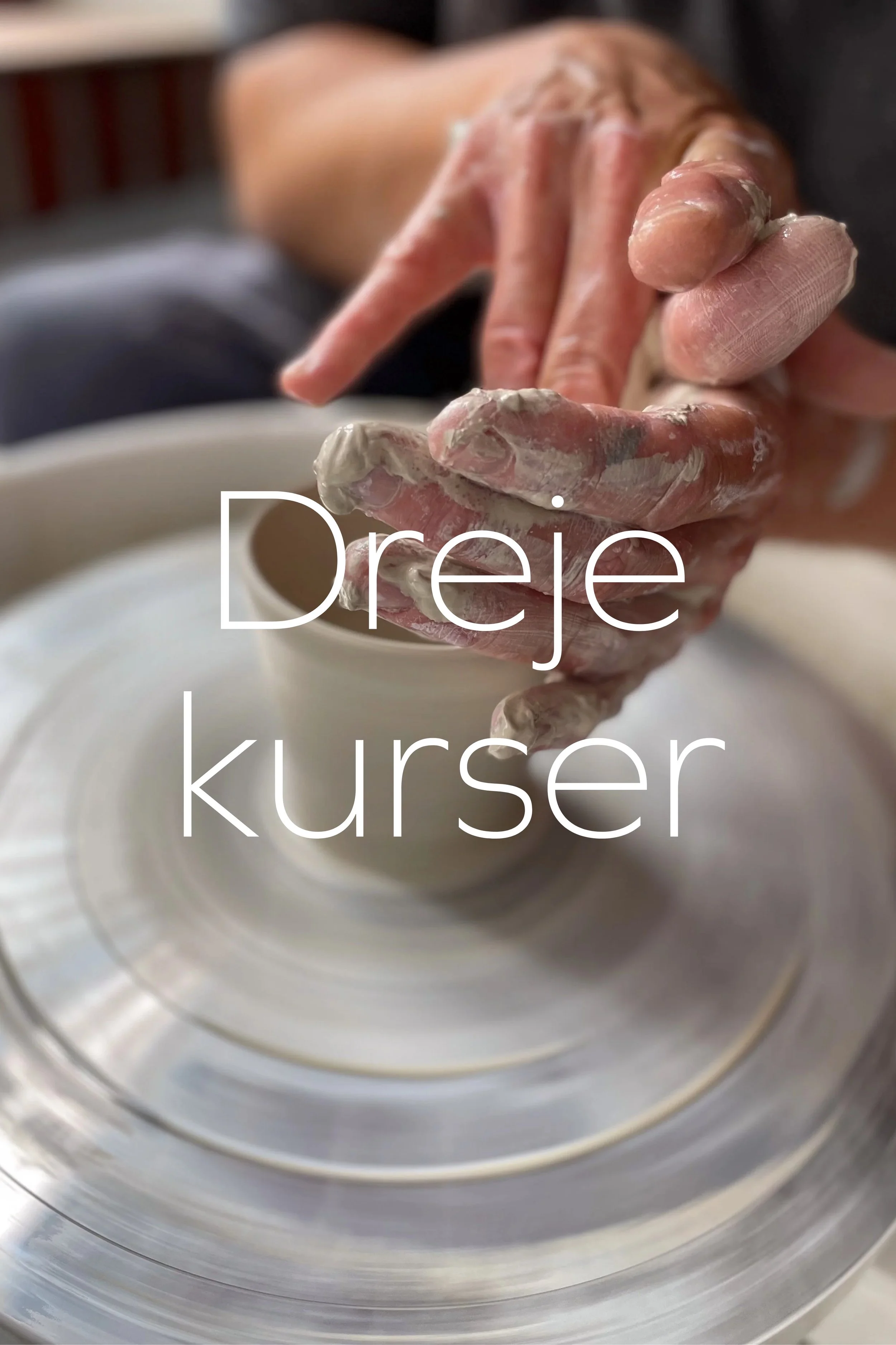 Keramikkurser i drejeteknik