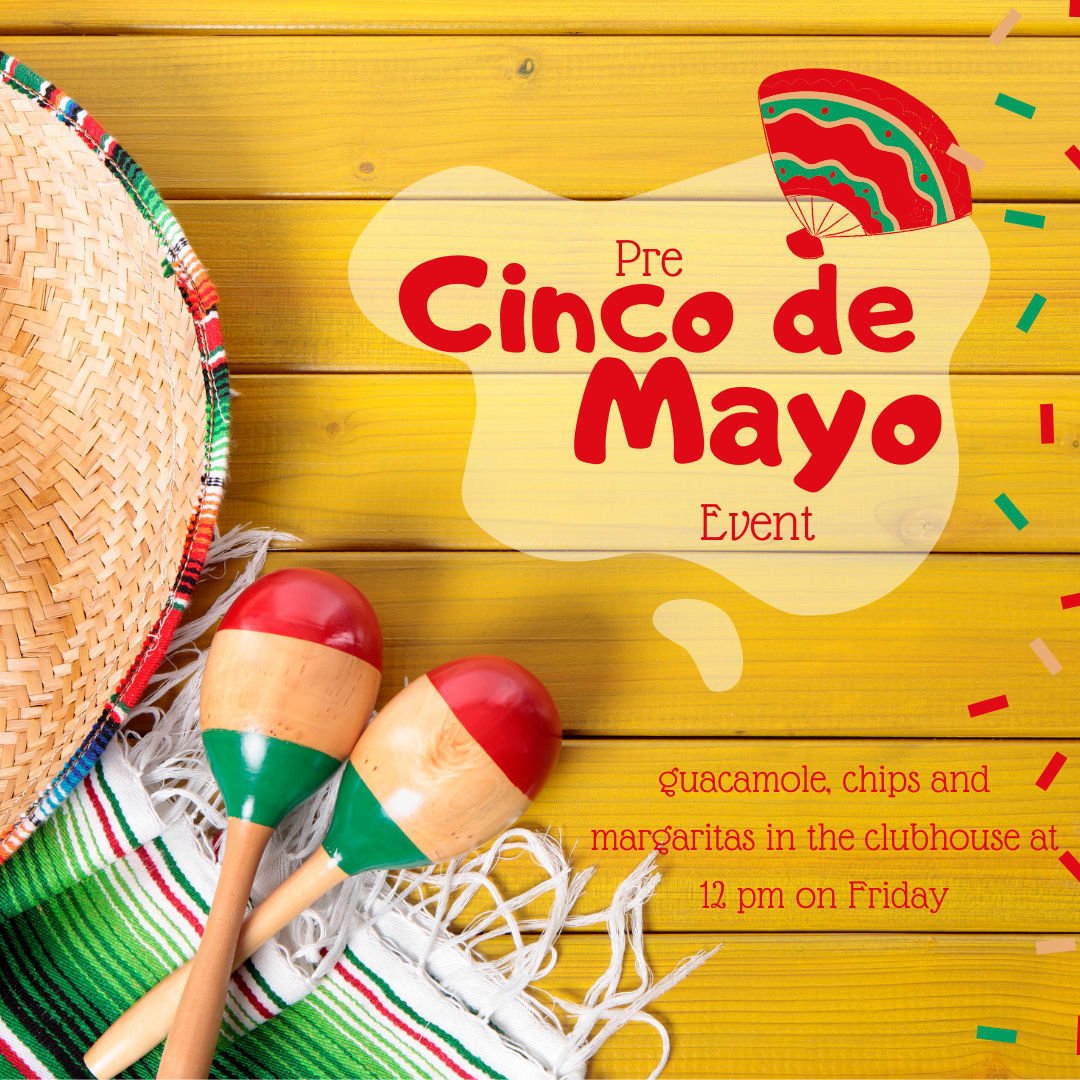Join us in the clubhouse tomorrow for our Pre Cinco de Mayo event! Chips, Guacamole &amp; unlimited margaritas!! #seeuthere #cincodemayo