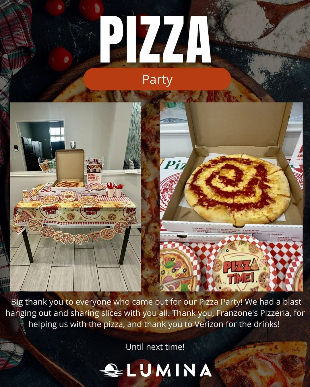 Thanks to all our amazing residents for coming out &mdash; we love sharing these moments (and slices) with you!