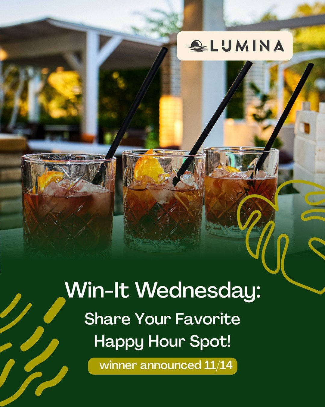 We&rsquo;re keeping the happy hour vibes going &mdash; comment your favorite local happy hour spot and tag two friends you&rsquo;d bring along for a chance to win a $30 gift card to that spot! #WinItWednesday #HappyHourVibes #LuminaLiving