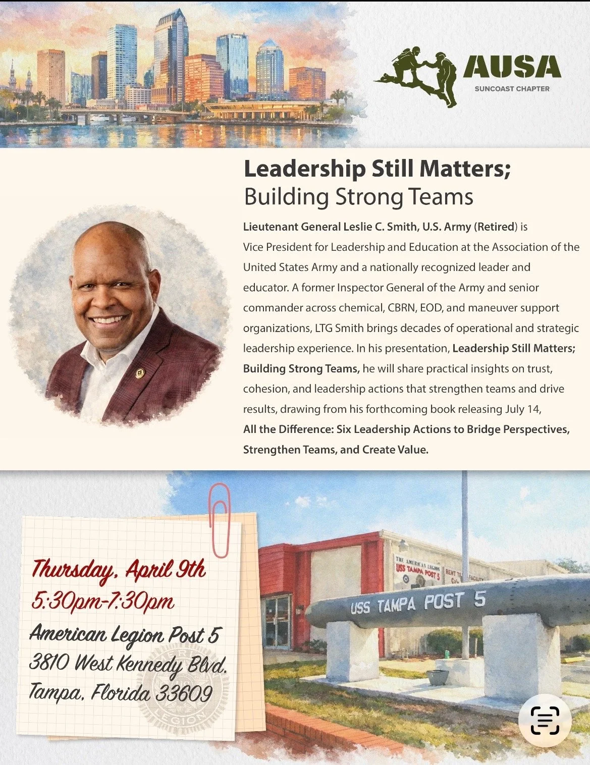 Lt General Leslie Smith (R) Leadership Still Matters; Building Strong Teams