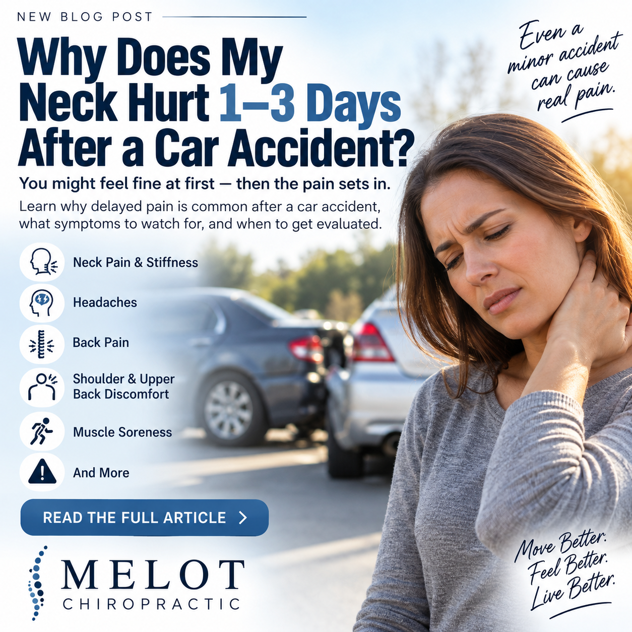 Why Does My Neck Hurt 1–3 Days After a Car Accident?