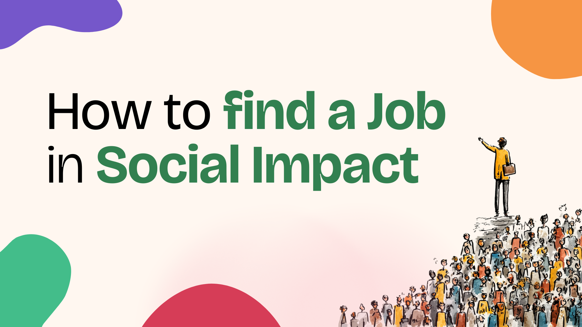 How to Find the Perfect Role in Social Impact