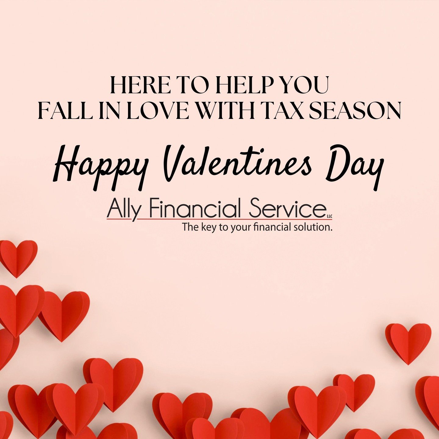 ❤️ Happy Valentine&rsquo;s Day from Ally Financial Service LLC! 💼✨

This Valentine&rsquo;s Day, we want you to fall in love with taxes! 💖 While taxes may not seem romantic, we&rsquo;re here to make the process easier and more enjoyable for you. 

L