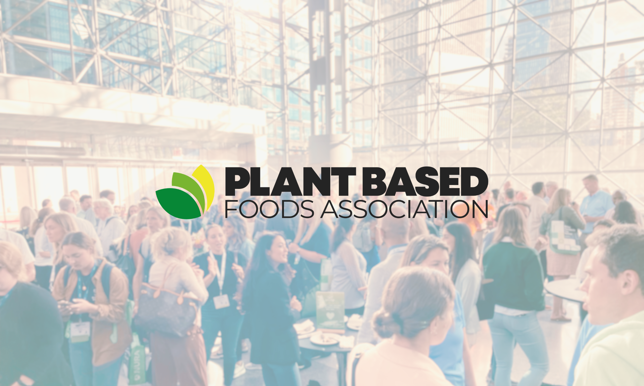 The Latest  Plant Based Foods Association