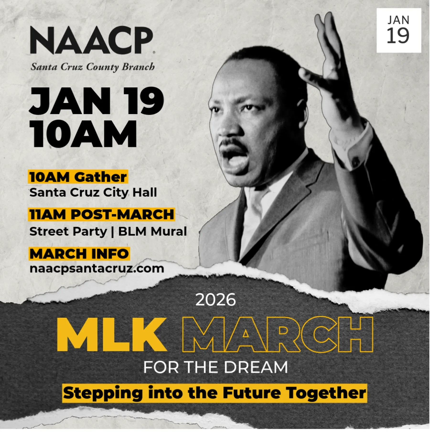 Monday Jan. 19, 9:15 am, gather at Santa Cruz Public Library, Church Street: MLK March for the Dream starts at 10.