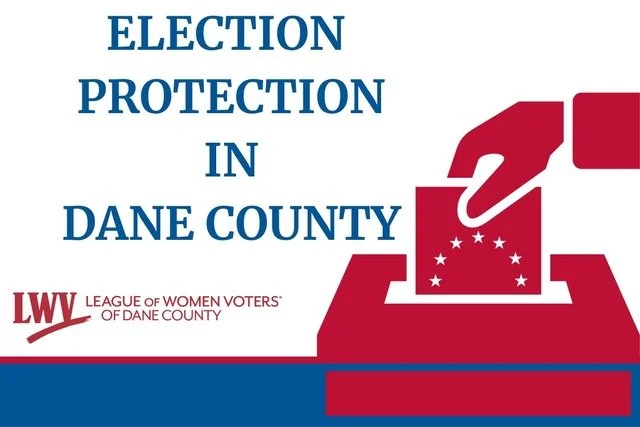 Election Protection in Dane County