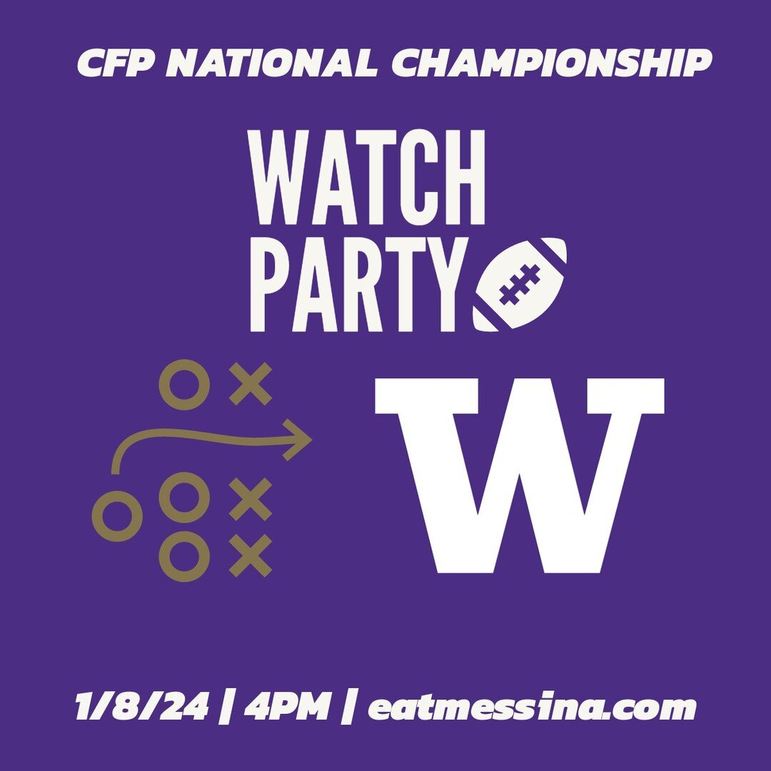 Who's house? Monday, January 8th @uw_football is making history. Come watch the game with us and enjoy all day happy hour starting at 4pm. You can reserve a seat on Opentable or our website. Go Dawgs! 🏈🍝

#eatmessina #season1 #godawgs