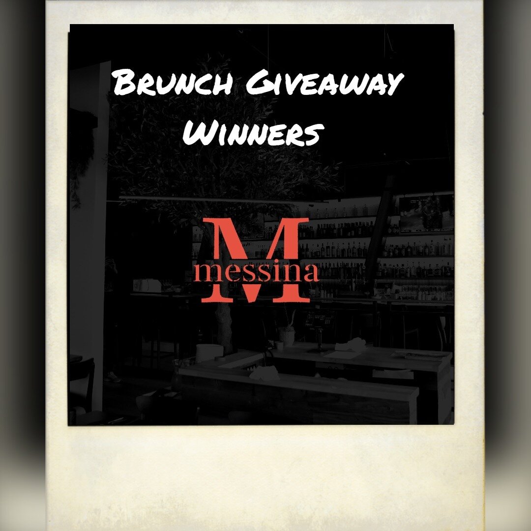 Congrats to our Messina brunch giveaway winners @micheller824 @hayleynoel 
@dawnmsharp22 @nellebee
@itsdesignerdom @its_hannak 

DM us to get your free brunch gift cards. See you this weekend from 10am to 2pm. You got the first round of mimosas. 🎉