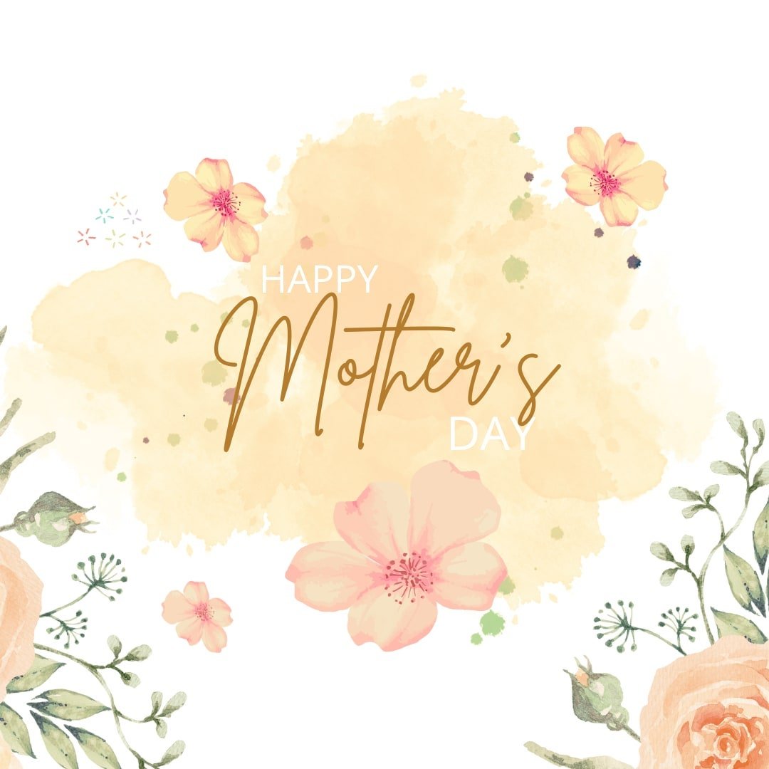 Happy Mother's Day! Enjoy celebrating the women in your life