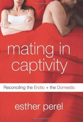 'Mating in Captivity' by Esther Perel, with a woman and a man in bed partially covered by a red blanket.