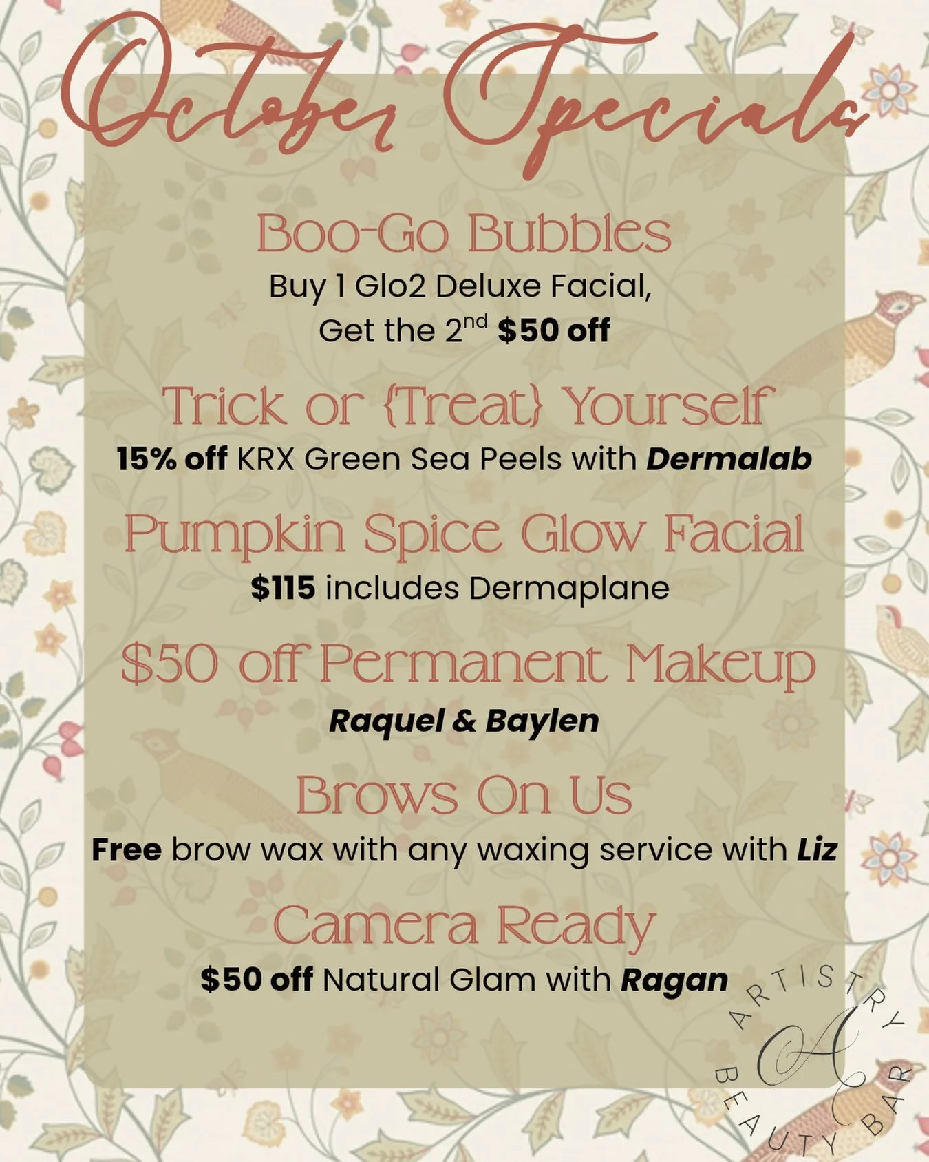 🎃 October is here, and we&rsquo;re bringing all the treats to Artistry Beauty Bar! 🍂✨

From glowing skin to camera-ready glam, we&rsquo;ve got a little something for everyone this month:

🫧 Boo-Go Bubbles &mdash; Buy 1 Glo2 Deluxe Facial, get the 