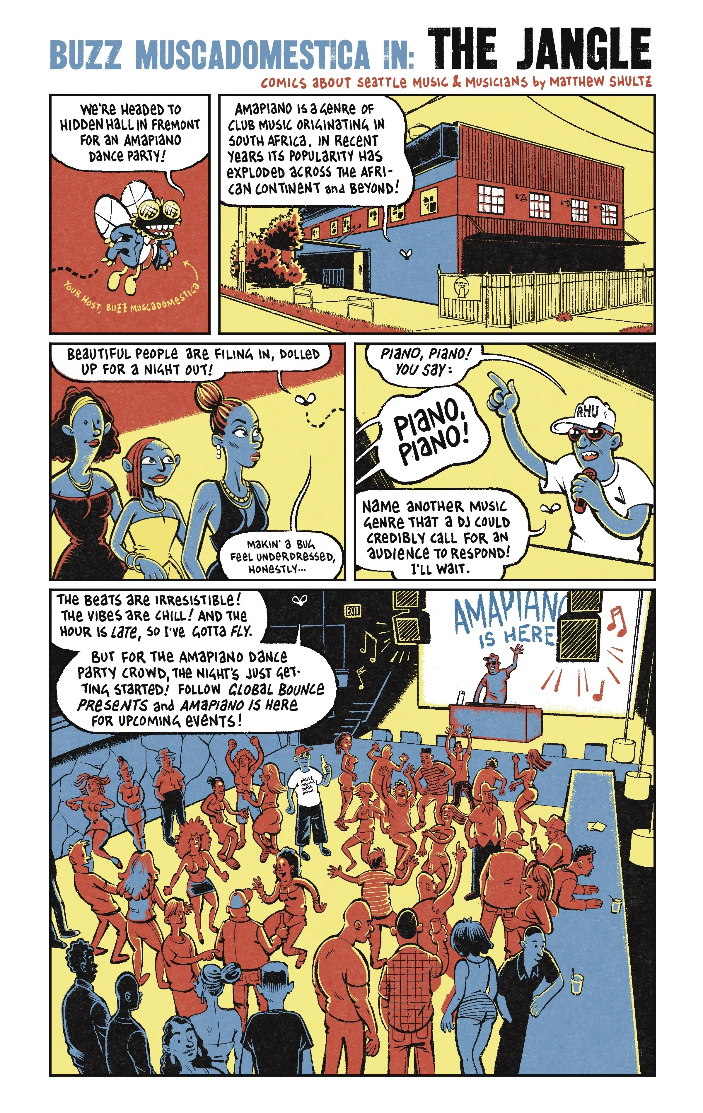 comic in limited color scheme detailing Buzz Muscdomestica visiting an Amapiano night in Fremont