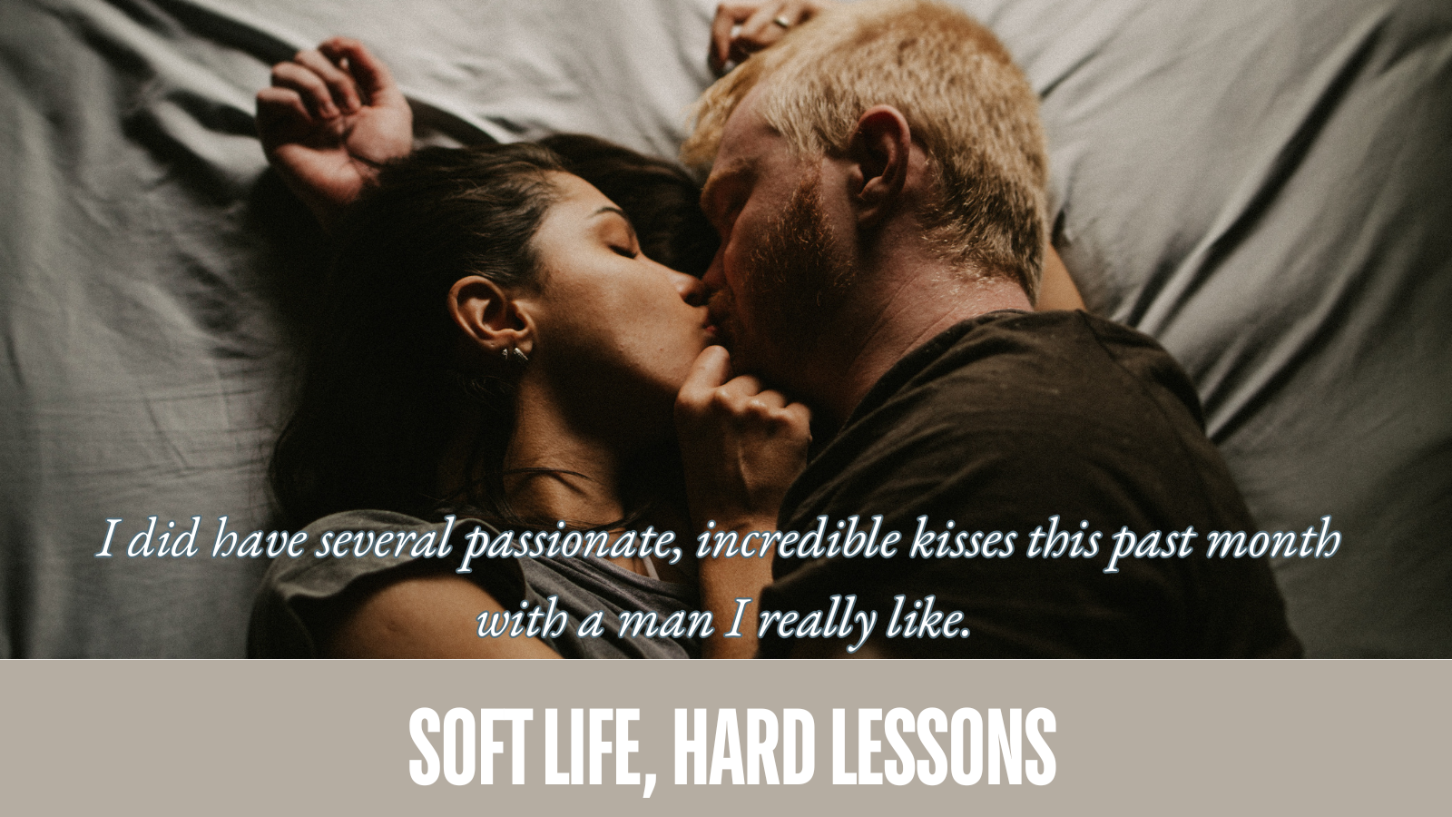 stock image of a couple kissing each other in bed, view from above; white overlay lettering
