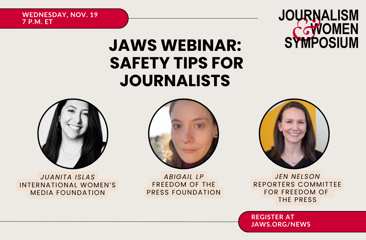 JAWS Webinar: Safety Tips for Journalists