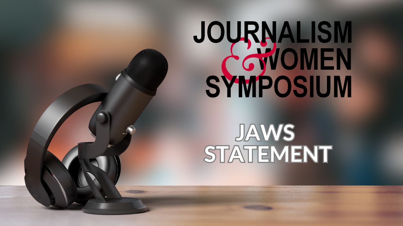 JAWS Joins NABJ to Condemn Threats to Press Freedom, Stand Firmly with Journalists Targeted for Doing Their Jobs
