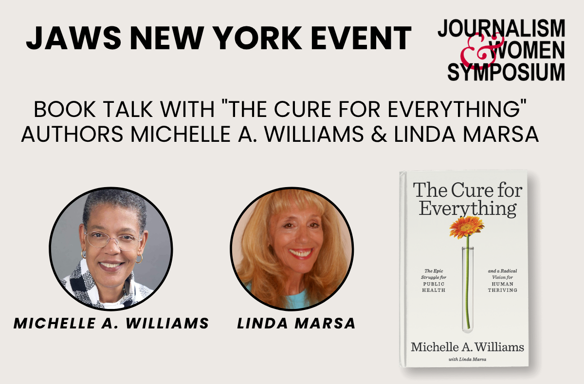 JAWS NY Spring Meetup &amp; Book Talk with "The Cure for Everything" Authors Michelle A. Williams &amp; Linda Marsa