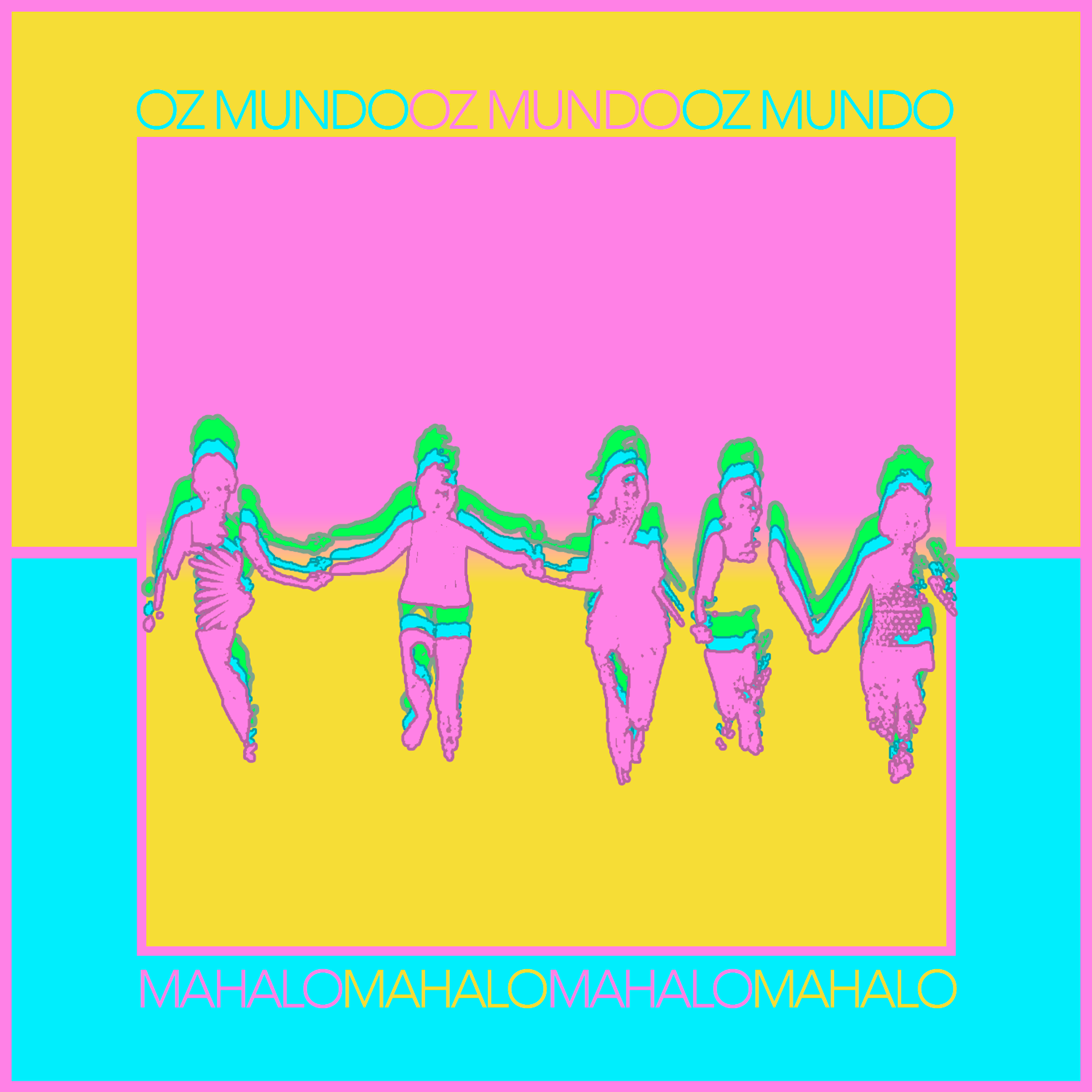 Oz Mundo “Mahalo” out now