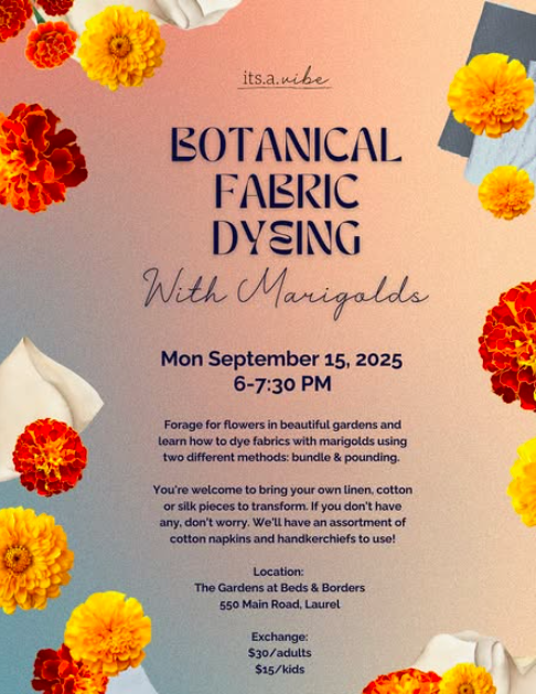 Botanical Fabric Dying with Its a Vibe