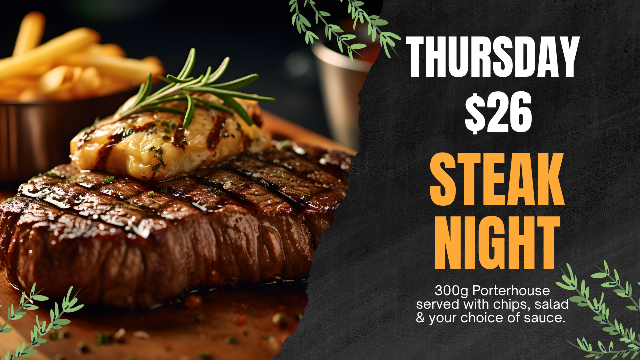 Thursday - Steak Night
