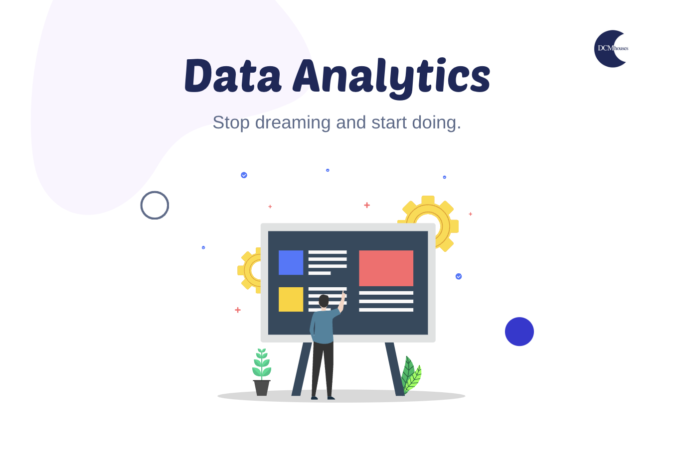 Data Analytic คืออะไร? ความสำคัญและการนำไปใช้ในธุรกิจ — DCMhouses