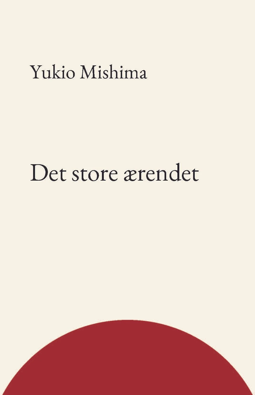 Det store ærendet - Yukio Mishima