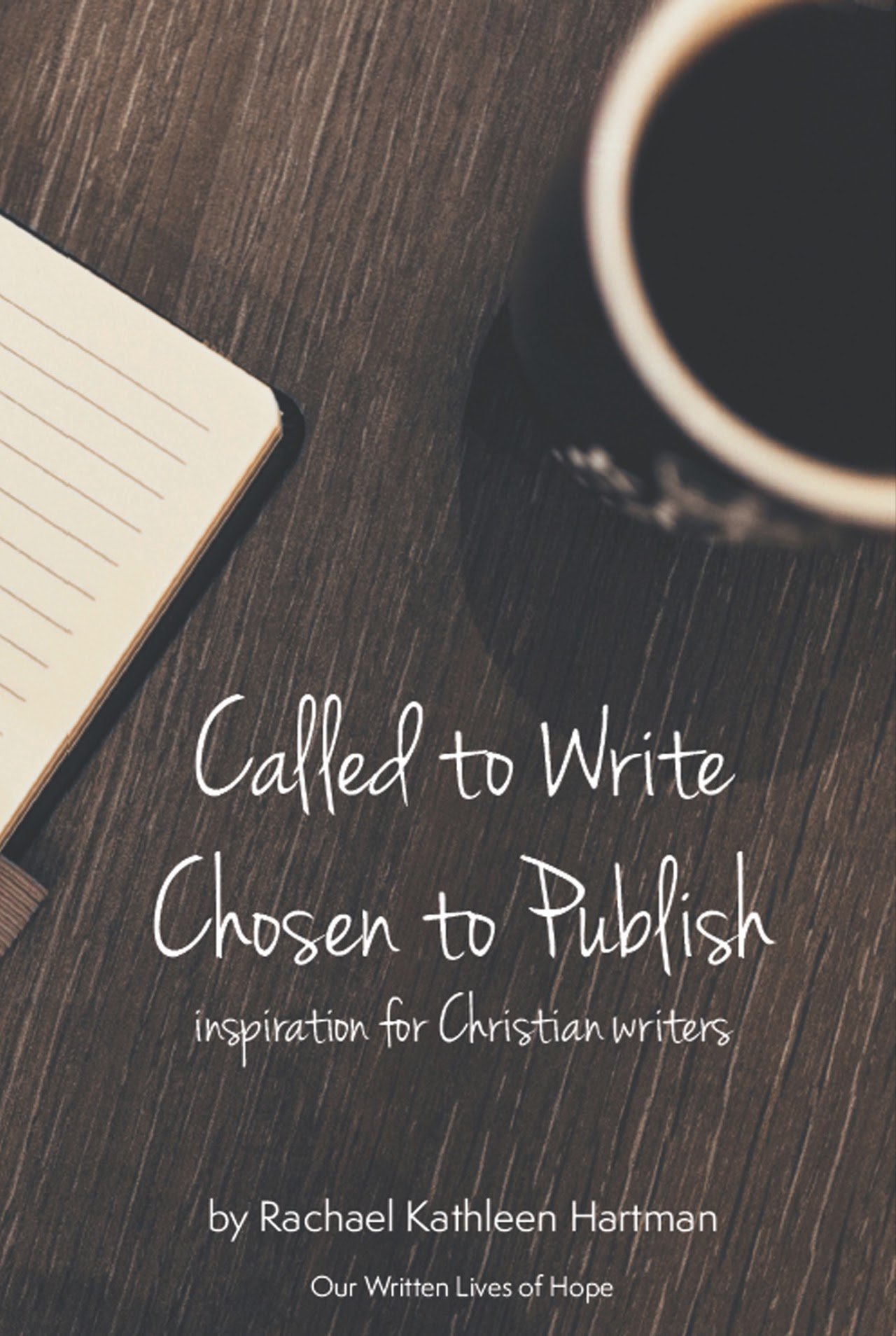 CalledToWrite-ChosenToPublish.jpg