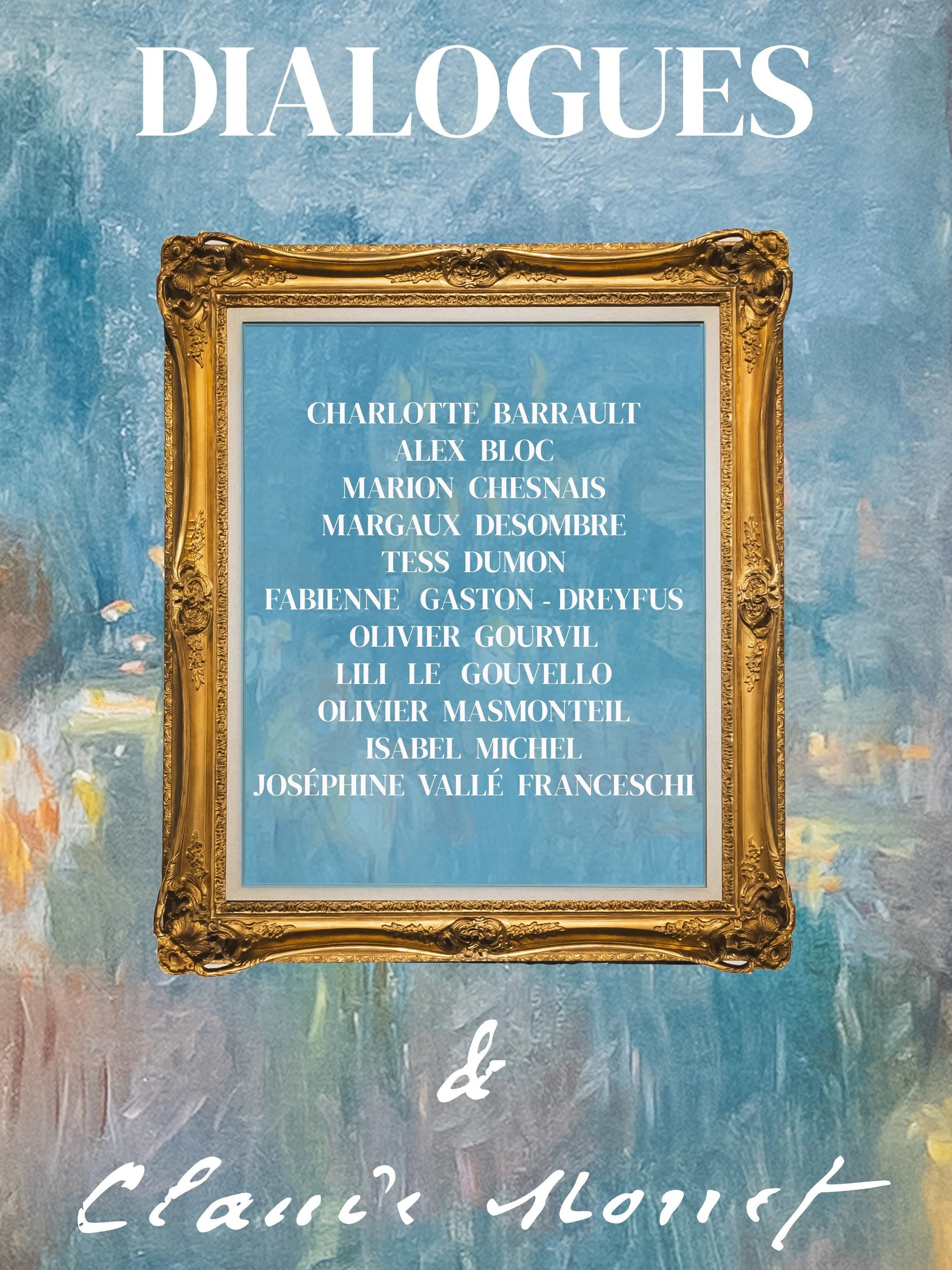 Dialogues avec Monet