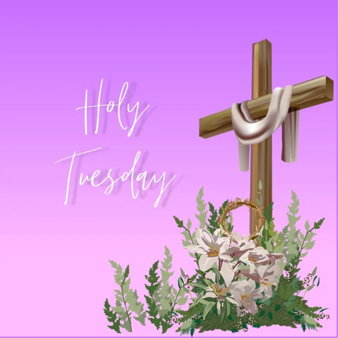 Holy Tuesday Service