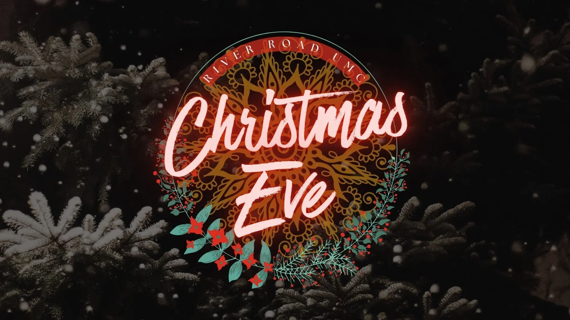 Christmas Eve – 7:00 PM Traditional Candlelight Worship with Holy Communion
