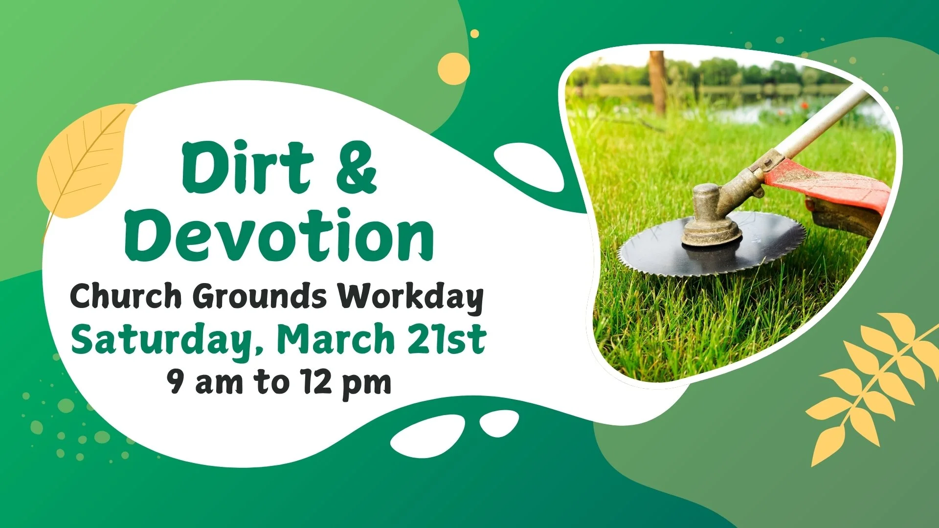 Dirt & Devotion: Church Grounds Workday