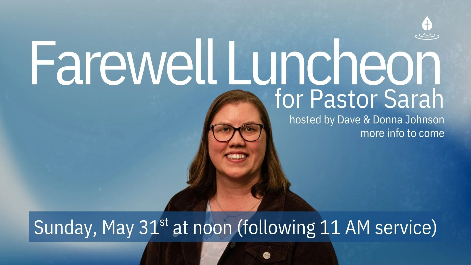Farewell Luncheon for Pastor Sarah