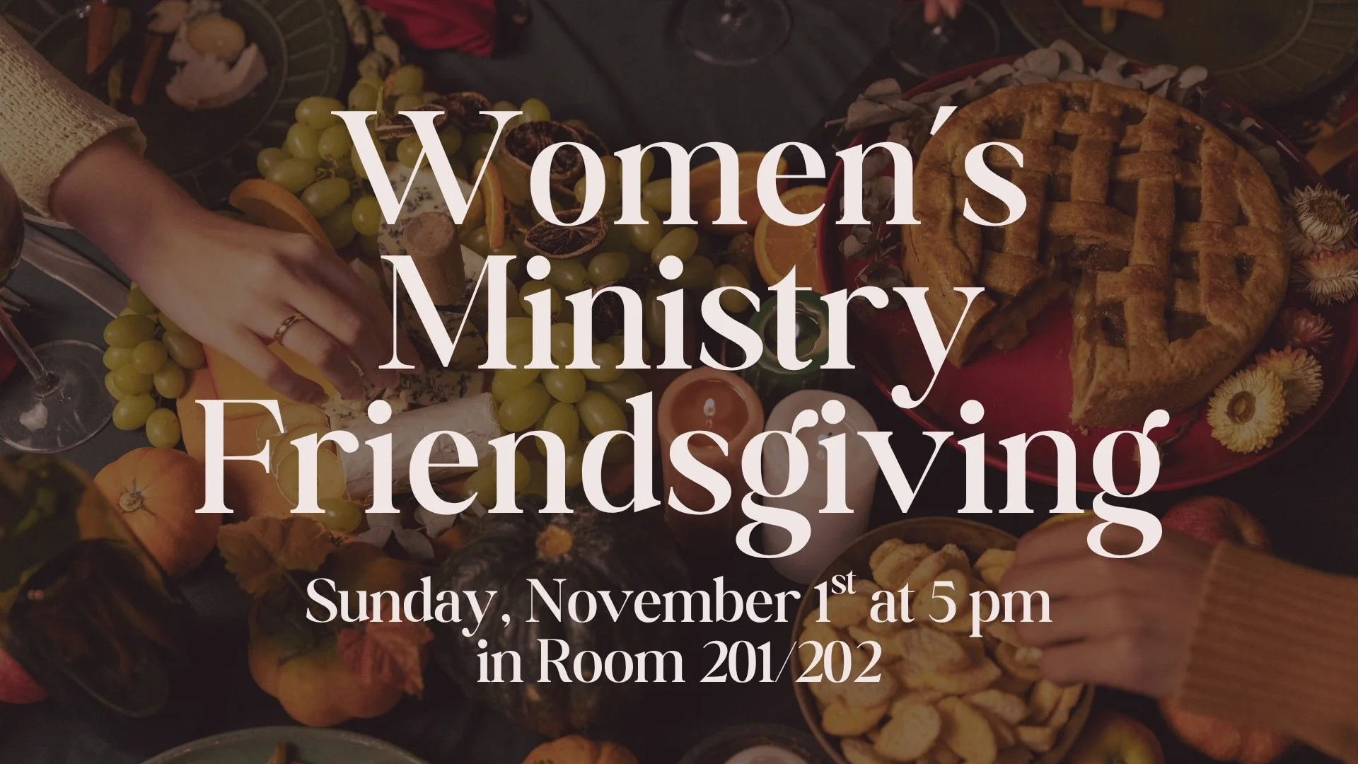 Women's Ministry Friendsgiving