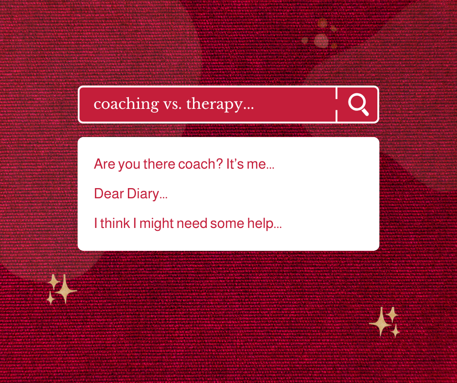 Coaching vs. Therapy