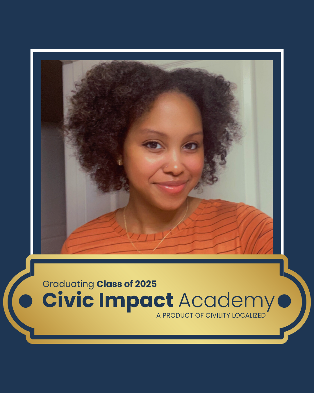 2025 Civic Impact Academy Graduate Social Media 45 (8).png