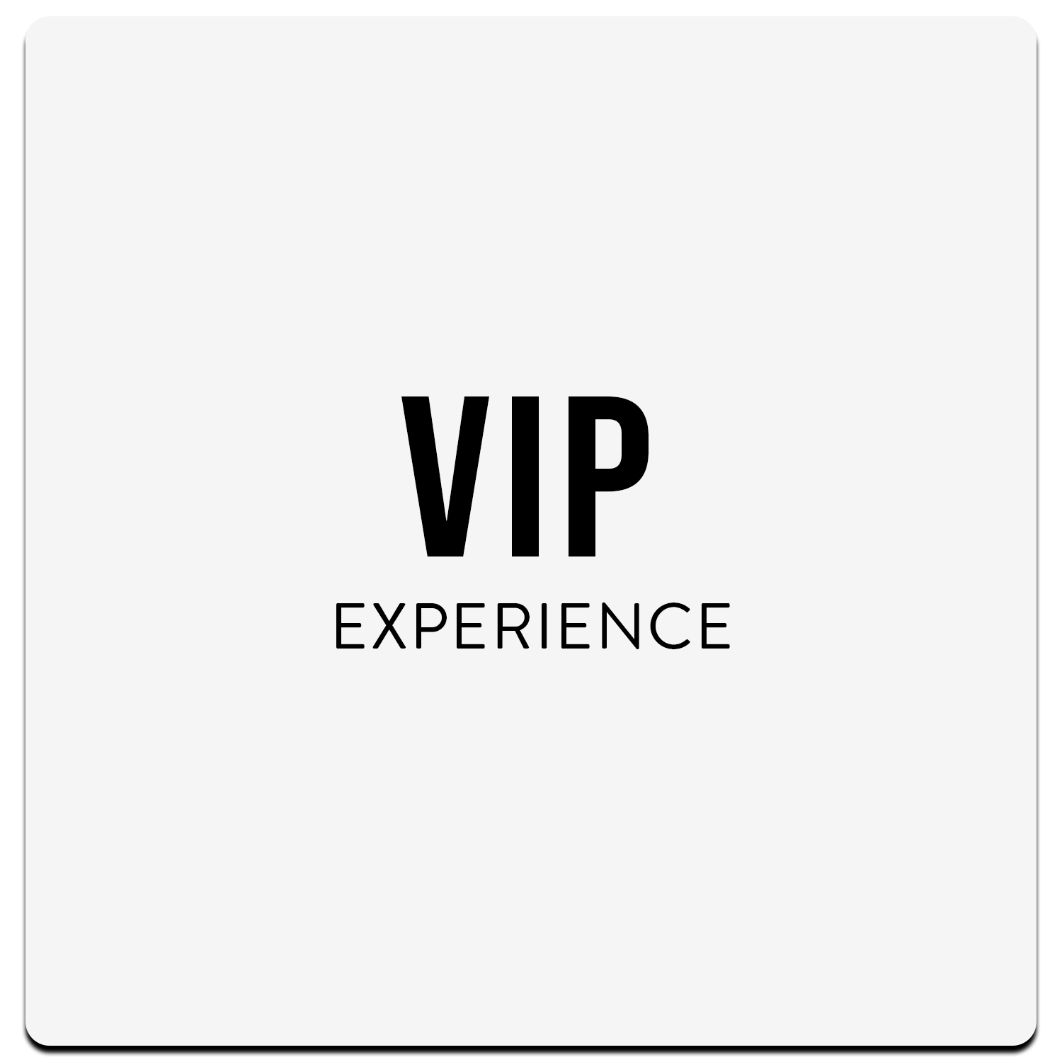 VIP experience.png