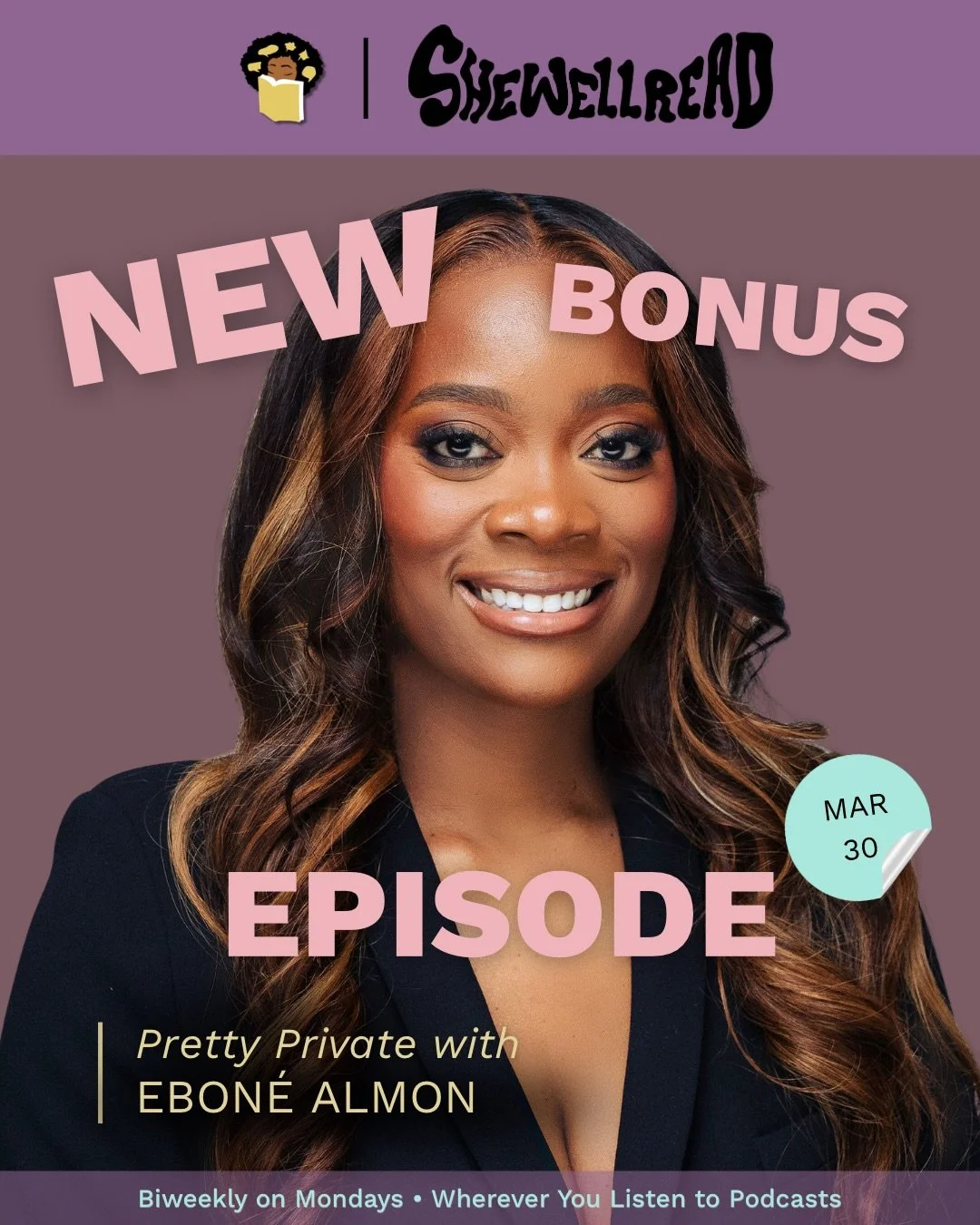 Hey Well Read Baddies!

What happens when you build a platform around the stories people don&rsquo;t usually tell out loud?

This week, we&rsquo;re joined by Ebon&eacute;, host of Pretty Private, and we&rsquo;re diving into anonymous storytelling, he