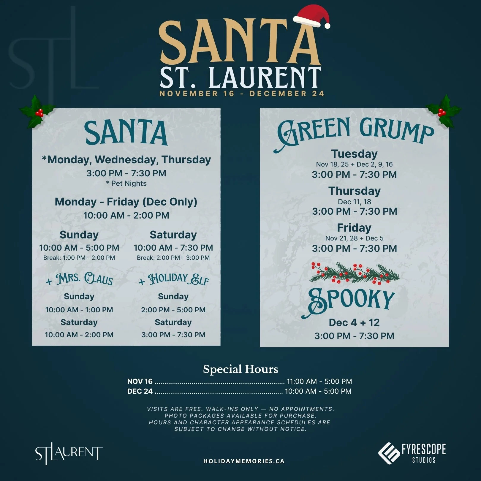 Fyrescope Santa Stlaurent shopping center hours, Nov 16 - Dec 24