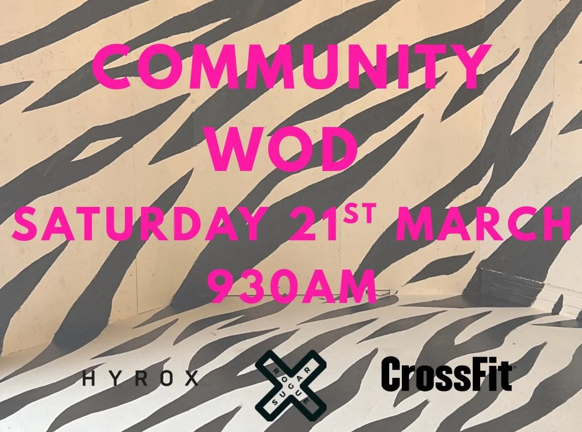 Don&rsquo;t forget our next Sugar Rogue Community WOD is going down on Saturday 21st March at 9:30am.

All CrossFit affiliate members are welcome to join us for a free workout. Come train, soak up the Sugar Rogue vibes, meet the team, and throw down 