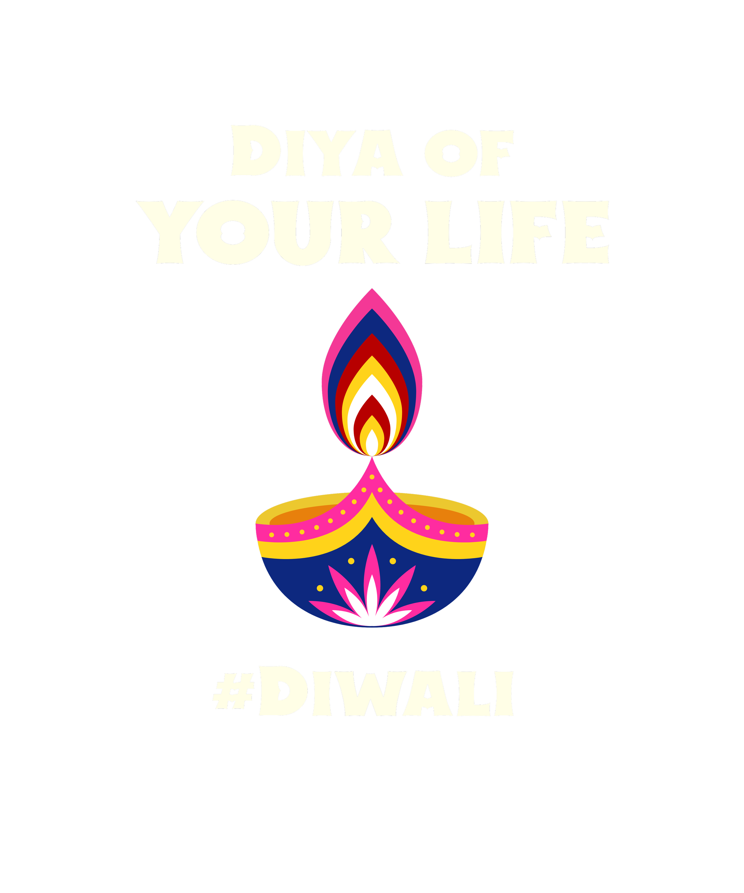 Diya of Your Life #Diwali