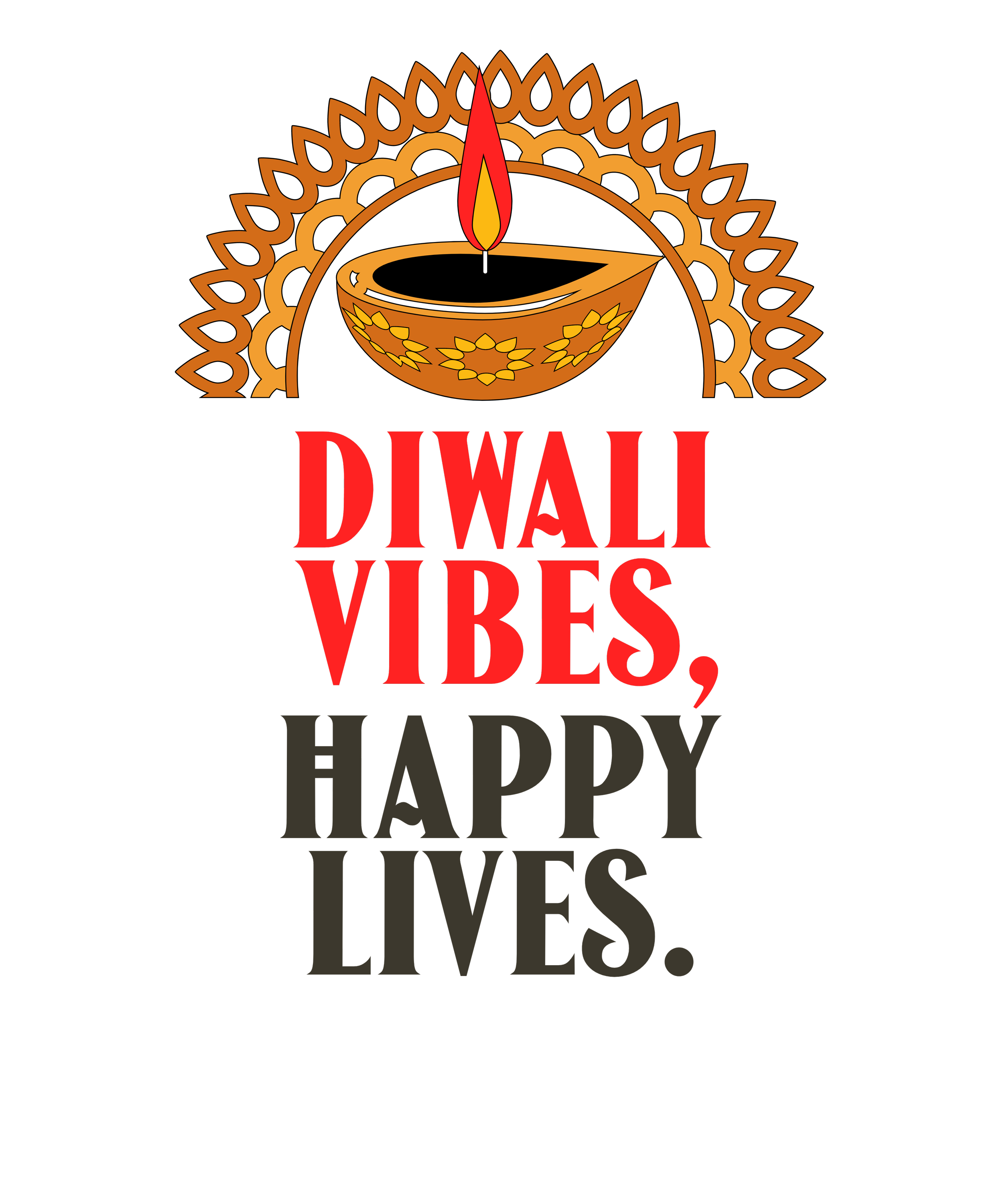 
Diwali Vibes, Happy Lives.