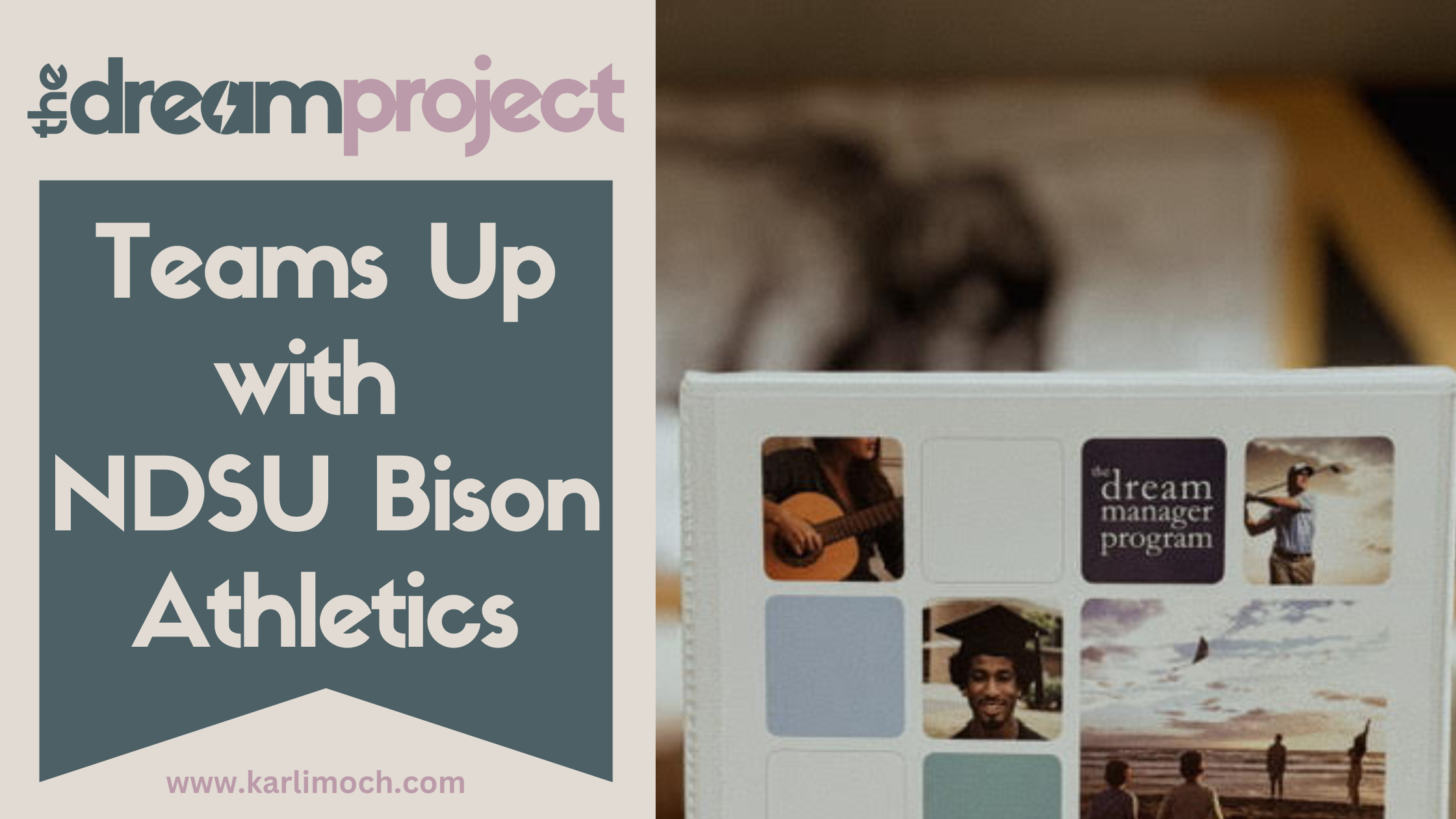 The Dream Project Teams up with NDSU Athletics!