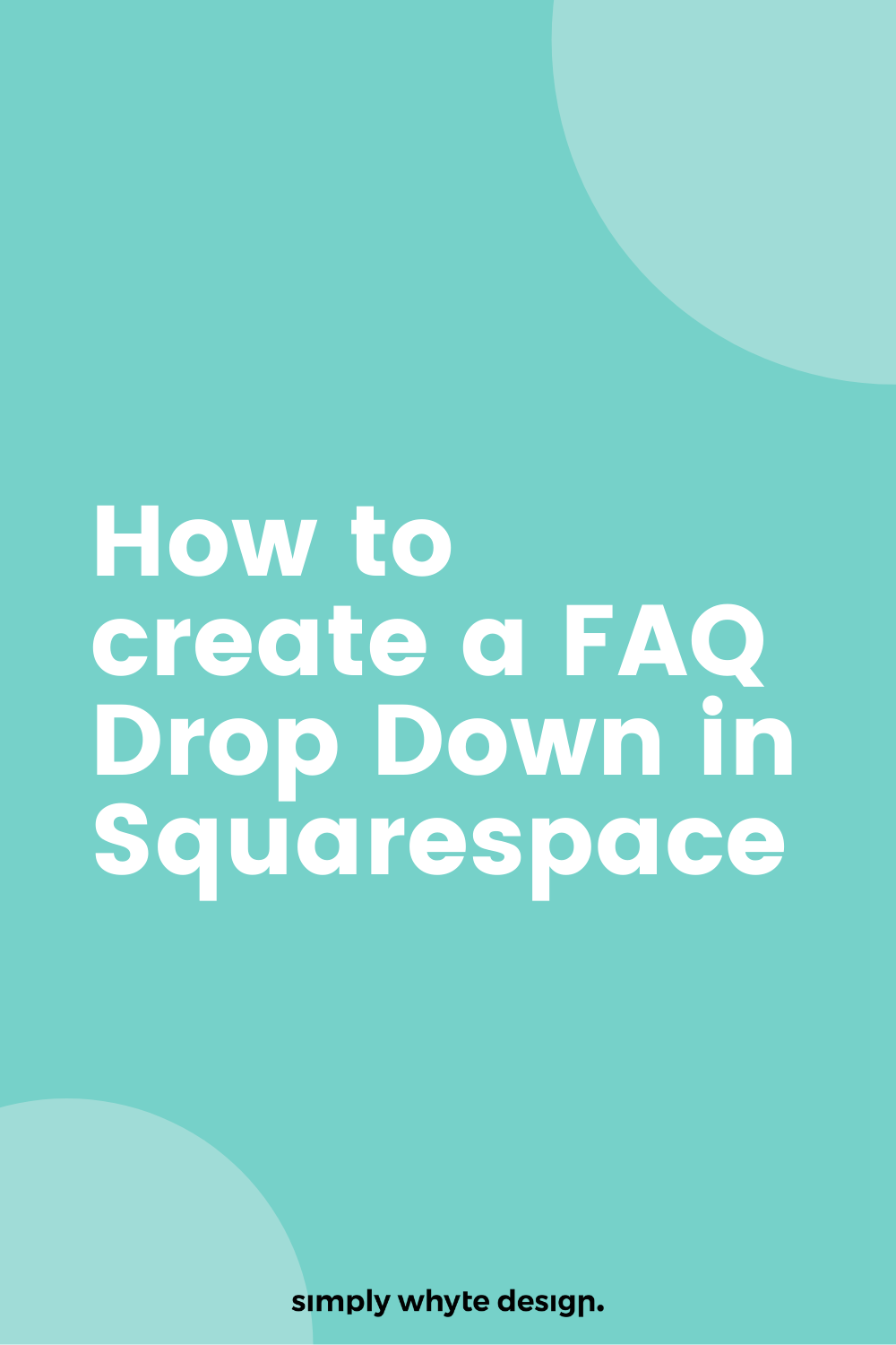 How to create a FAQ Drop Down in Squarespace.png
