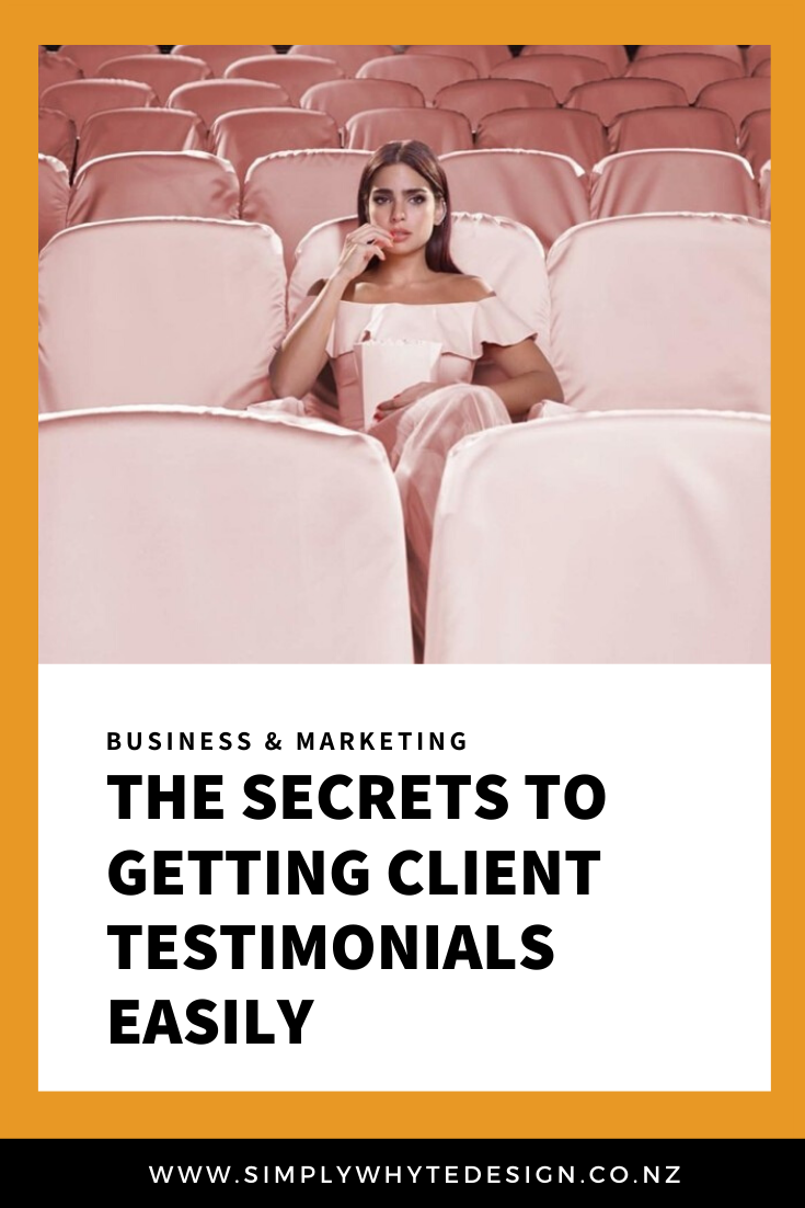 the secrets to getting client testimonials.png
